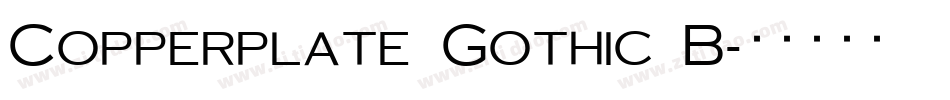 Copperplate Gothic B字体转换